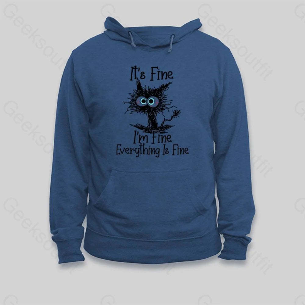 I'm Fine Hoodie - Geeksoutfit