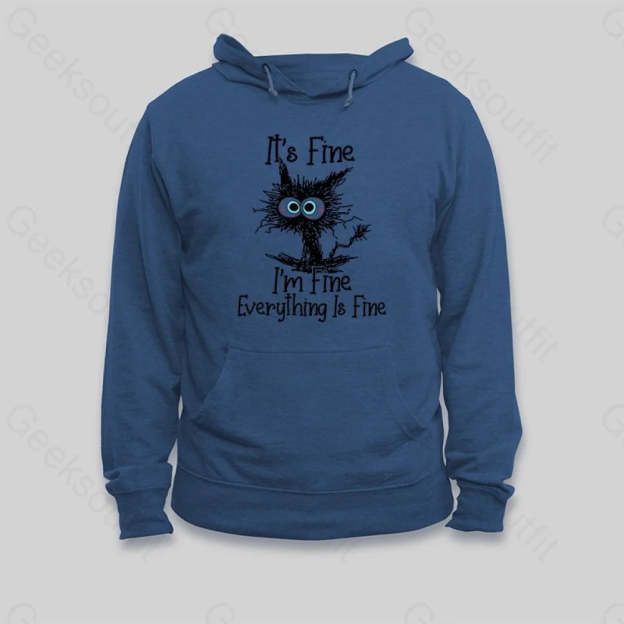 I'm Fine Hoodie - Geeksoutfit