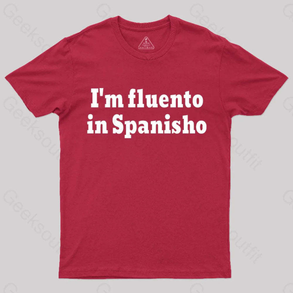 I¡¯m Fluento In Spanisho Nerd T-Shirt Red / S