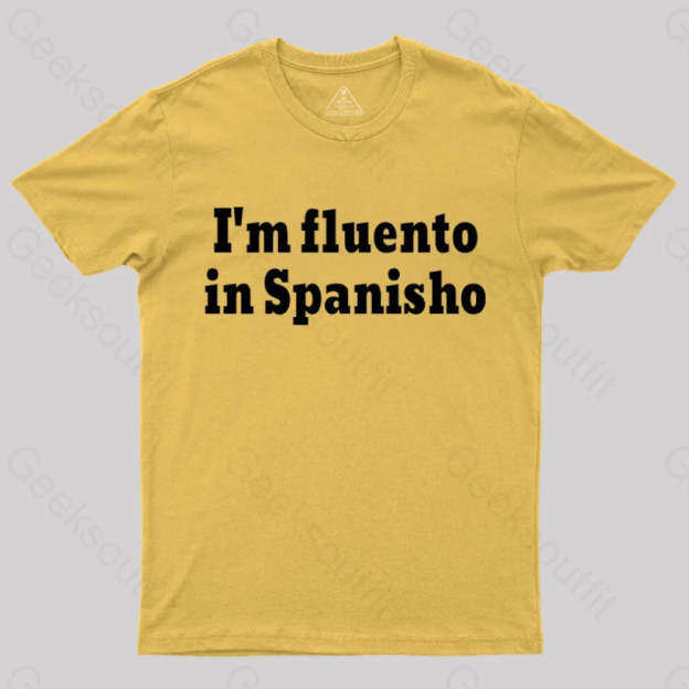 I¡¯m Fluento In Spanisho Nerd T-Shirt Yellow / S