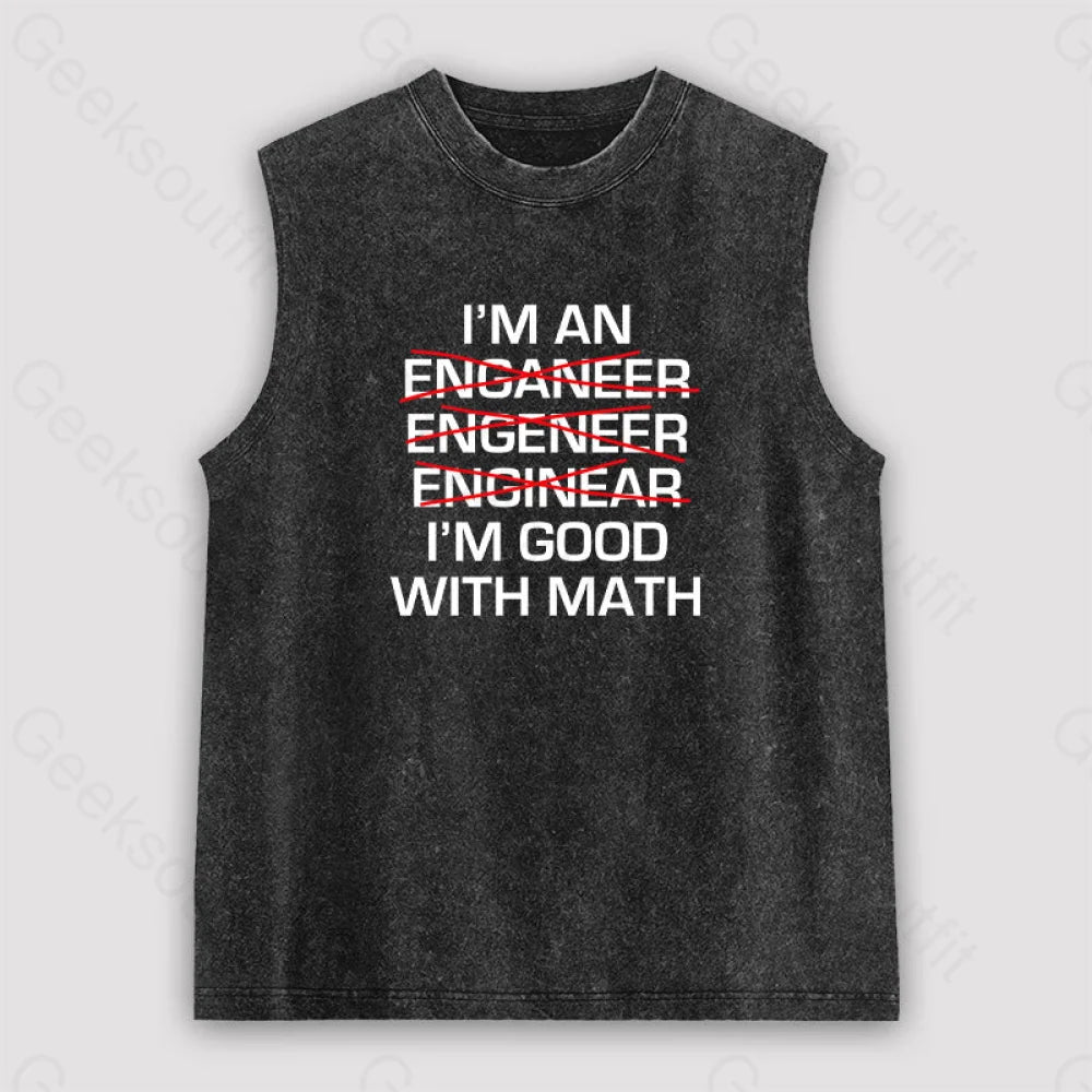 I’m Good With Math Unisex Washed Tank Black / S