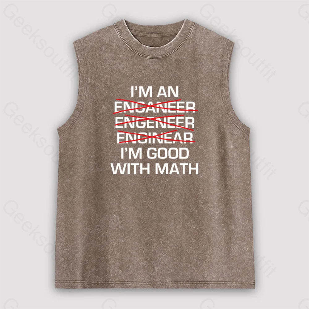I’m Good With Math Unisex Washed Tank Brown / S