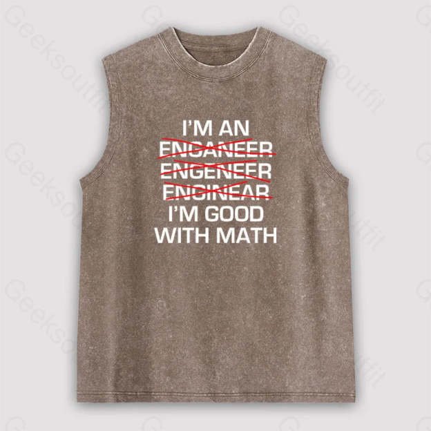 I’m Good With Math Unisex Washed Tank Brown / S