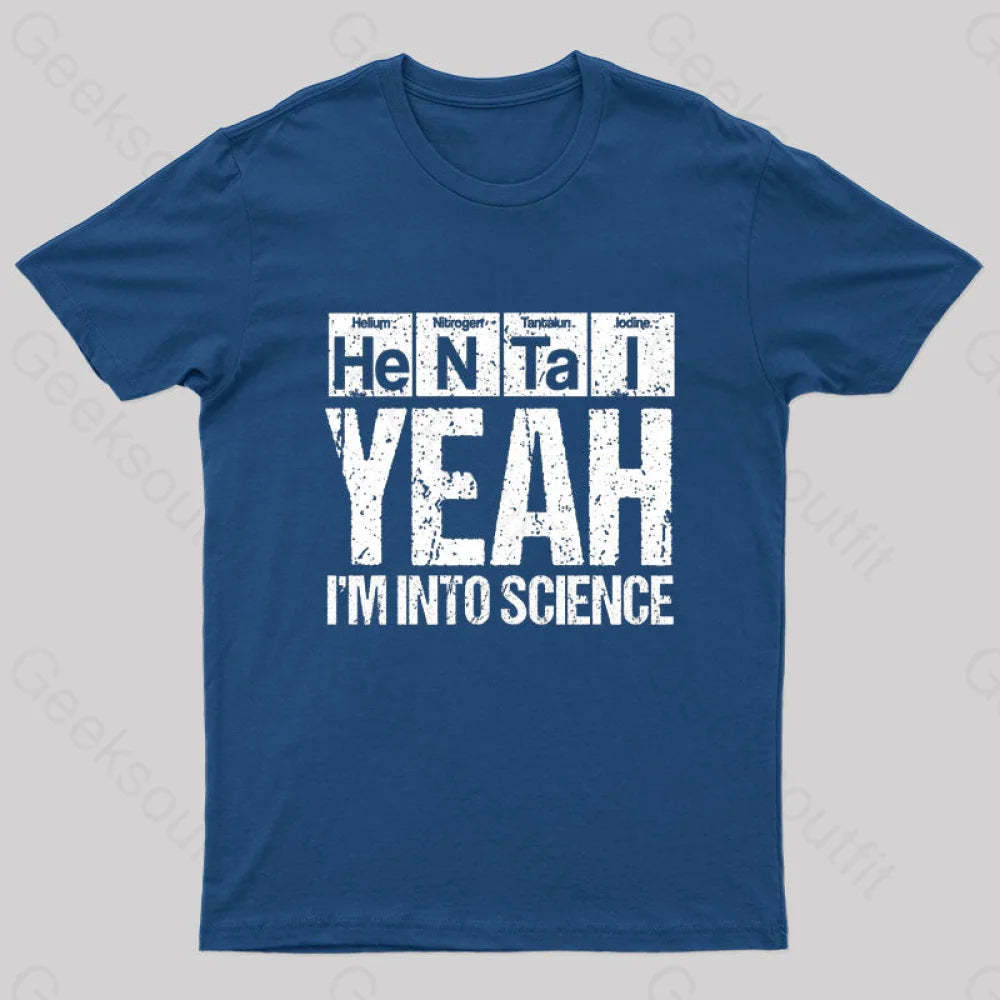 I’m Into Science Geek T-Shirt Navy / S