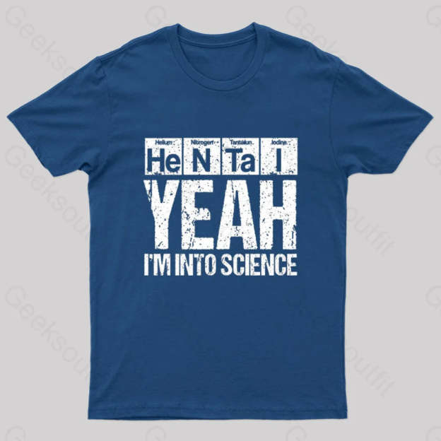 I’m Into Science Geek T-Shirt Navy / S