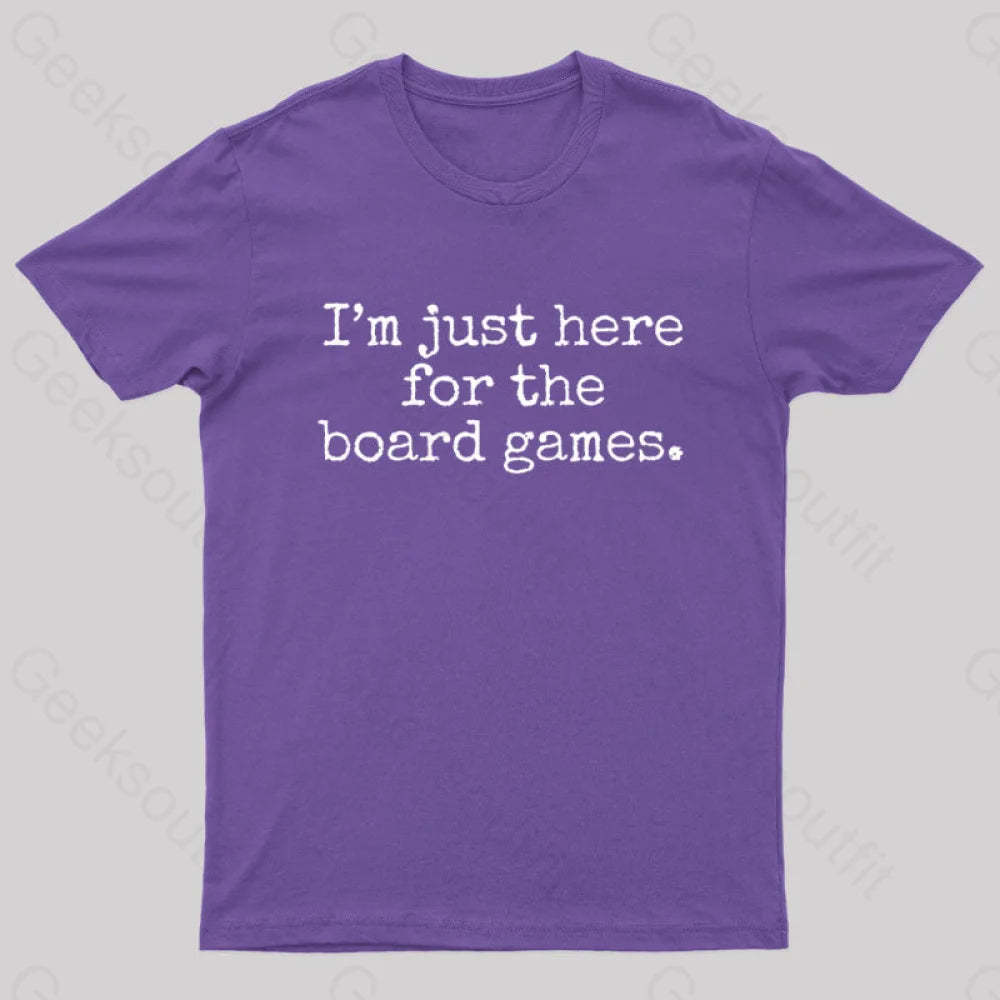 I’m Just Here For The Board Games Geek T-Shirt Purple / S