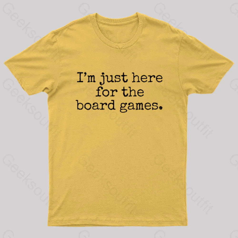 I’m Just Here For The Board Games Geek T-Shirt Yellow / S
