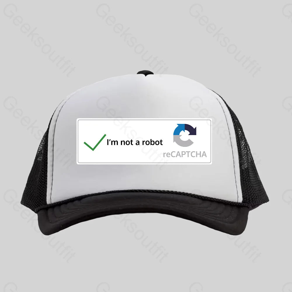 I'm Not A Robot Trucker Hat - Geeksoutfit