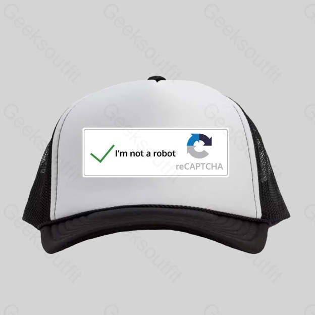 I'm Not A Robot Trucker Hat - Geeksoutfit
