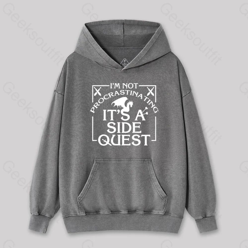 I¡¯m Not Procrastinating It¡¯s A Side Quest Washed Hoodie Gray / S