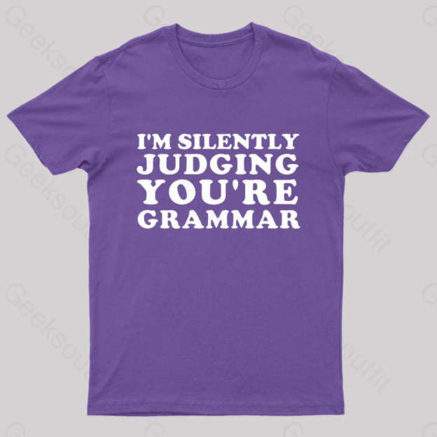 I’m Silently Judging You’re Grammar Nerd T-Shirt Purple / S