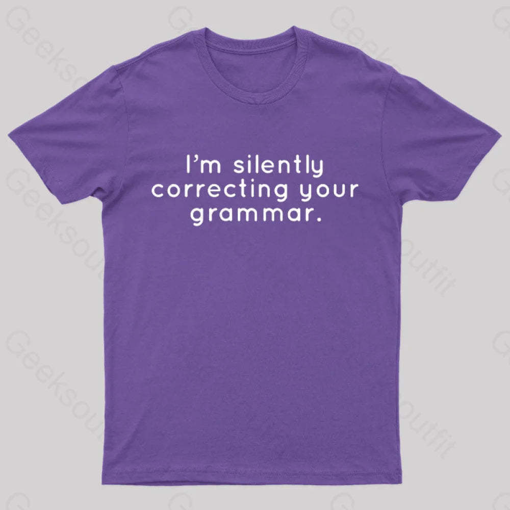 I’m Slightly Correcting Your Grammar Nerd T-Shirt Purple / S
