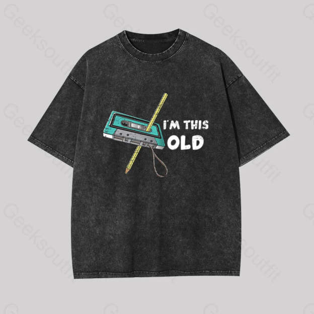 I??m This Old Geek Washed T-Shirt Black / S