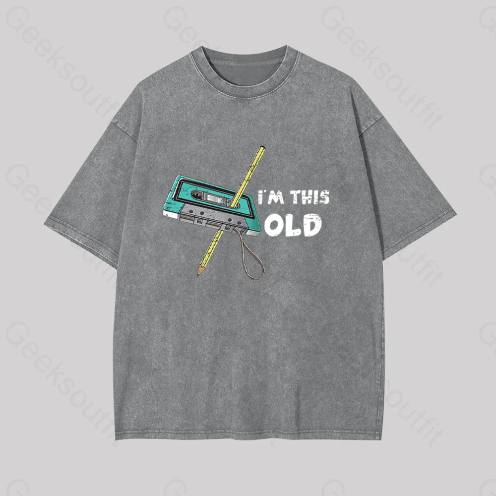 I??m This Old Geek Washed T-Shirt Grey / S