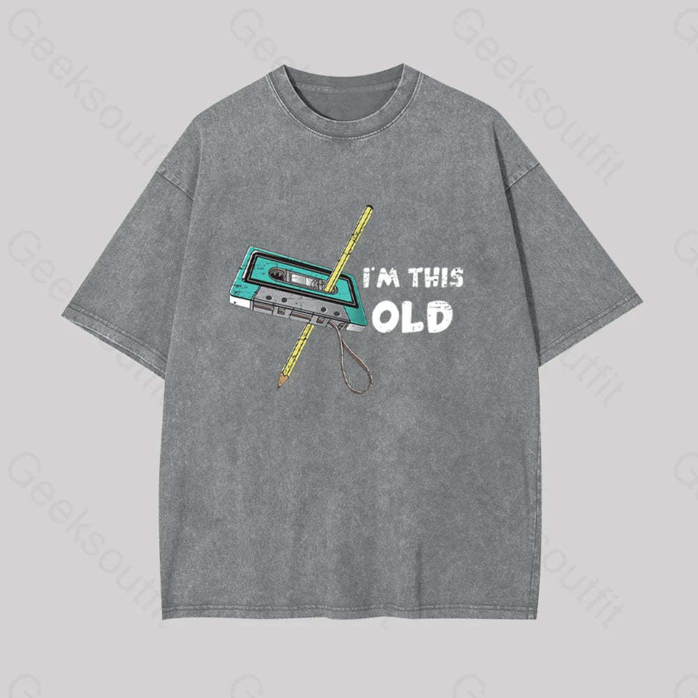 I??m This Old Geek Washed T-Shirt Grey / S