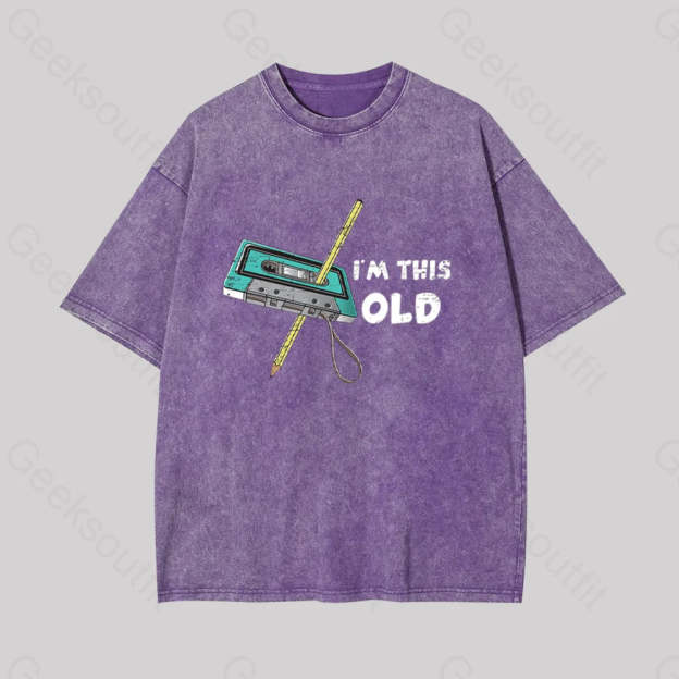I??m This Old Geek Washed T-Shirt Purple / S