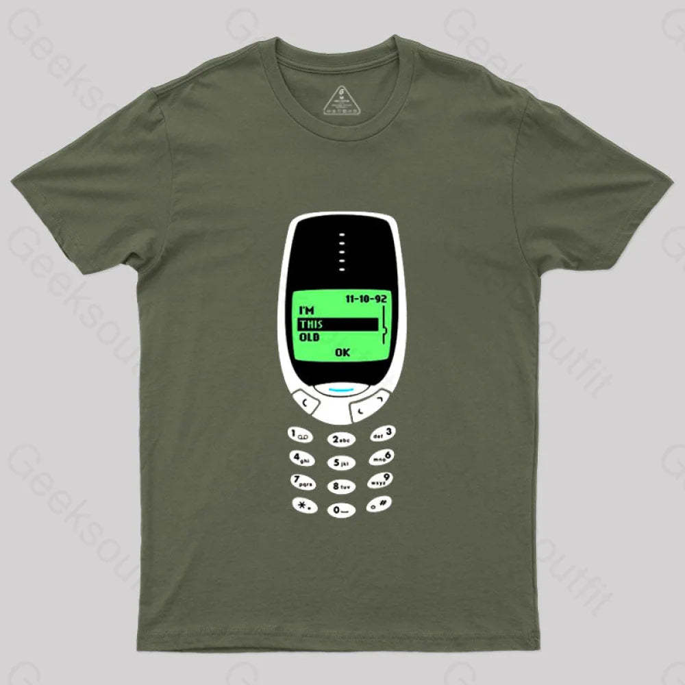 I’m This Old - Nokia T-Shirt Army Green / S