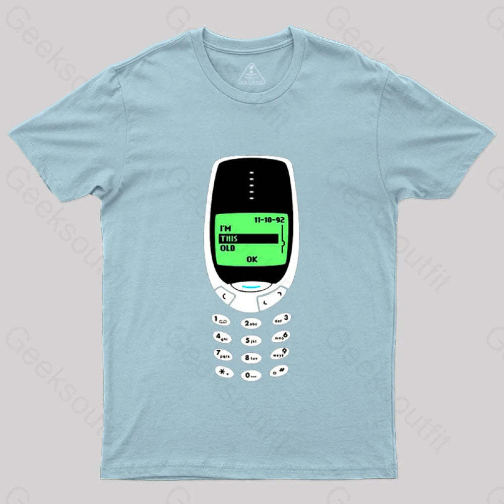 I’m This Old - Nokia T-Shirt Light Blue / S