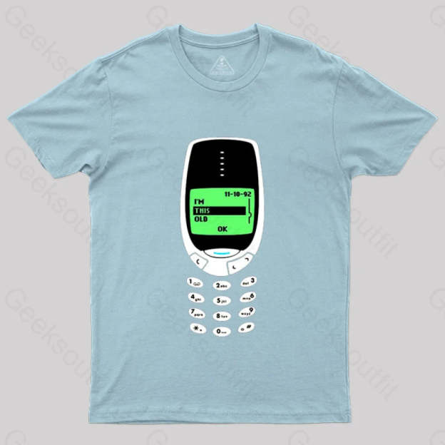 I’m This Old - Nokia T-Shirt Light Blue / S