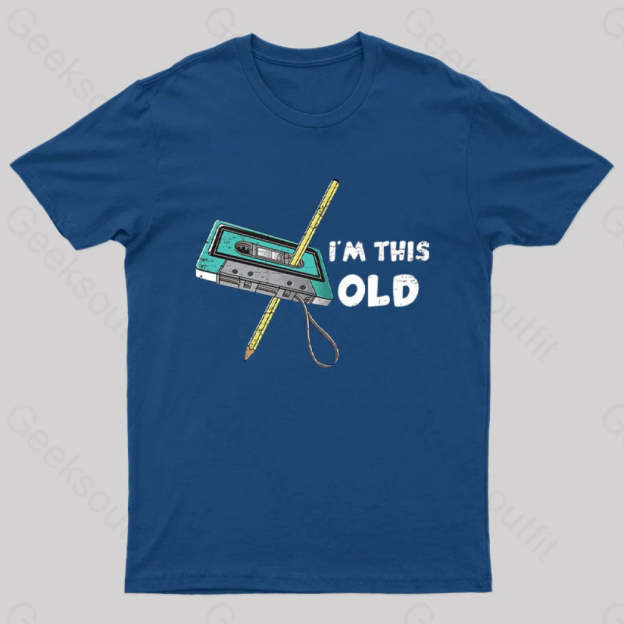 I‘m This Old T-Shirt Navy / S
