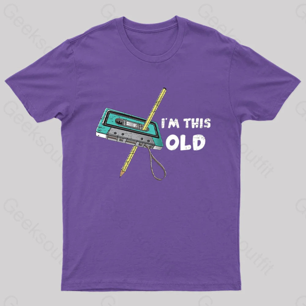 I‘m This Old T-Shirt Purple / S