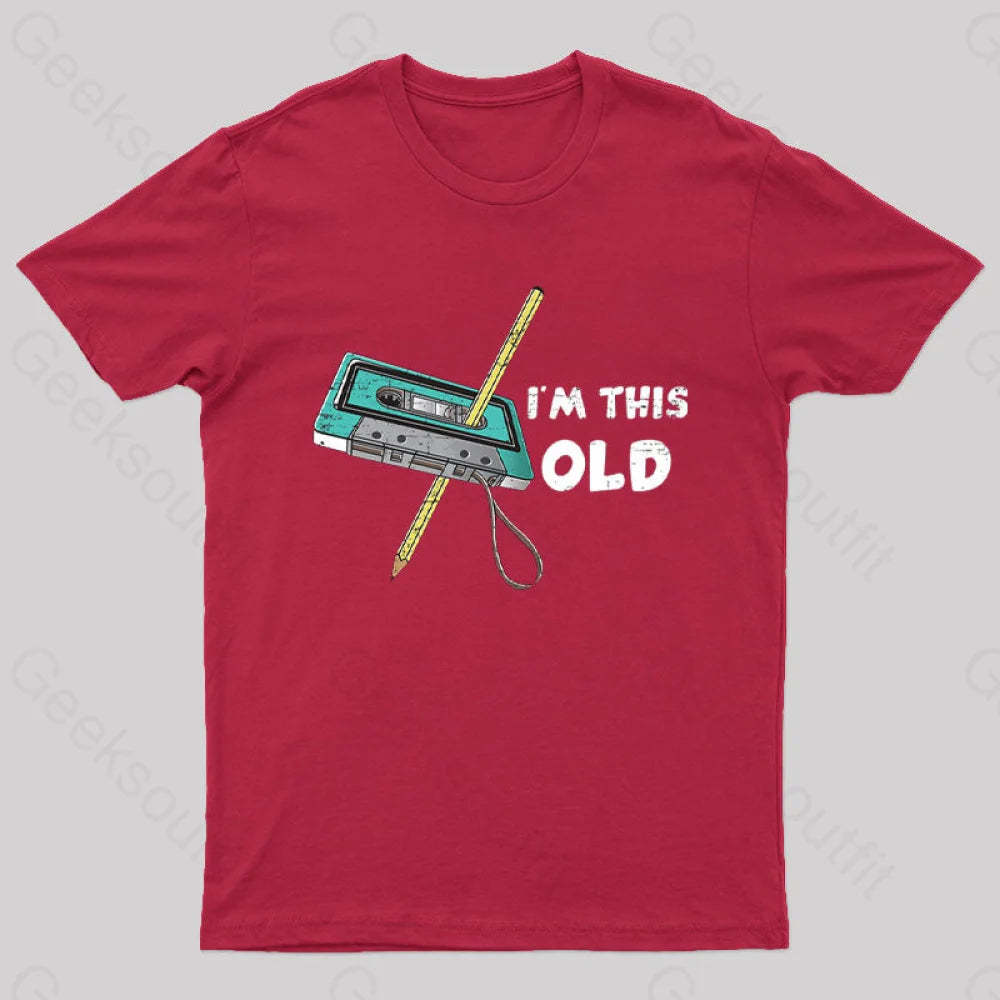 I‘m This Old T-Shirt Red / S