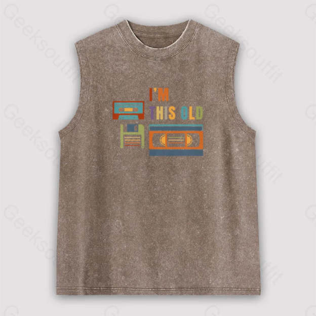 Im This Old Vintage Unisex Washed Tank Brown / S