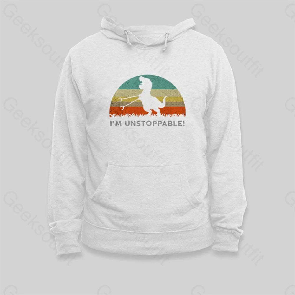 I'm Unstoppable T-Rex Hoodie - Geeksoutfit