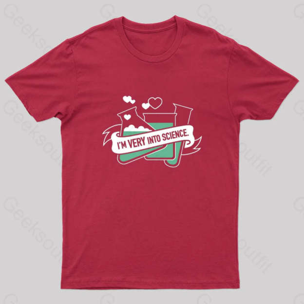 I’m Very Into Science Nerd T-Shirt Red / S