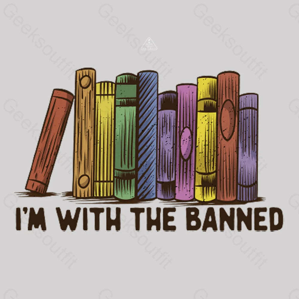 I’m With The Banned T-Shirt