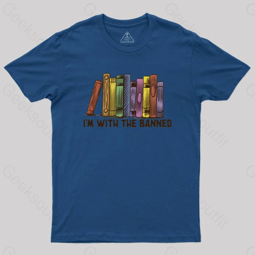 I’m With The Banned T-Shirt Navy / S