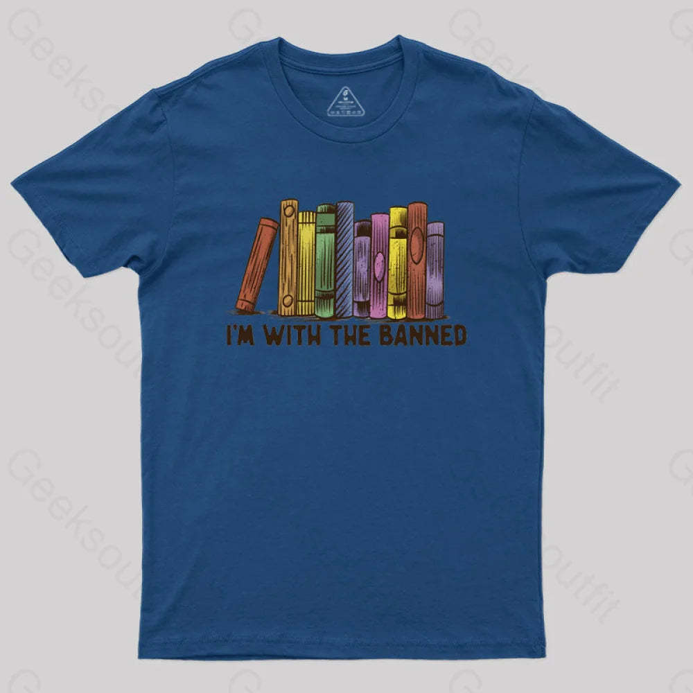 I’m With The Banned T-Shirt Navy / S