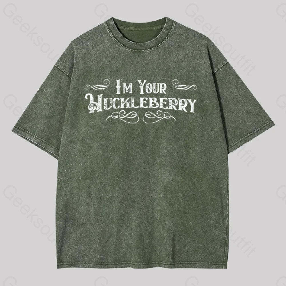 I?��m Your Huckleberry Geek Washed T-Shirt Army Green / S