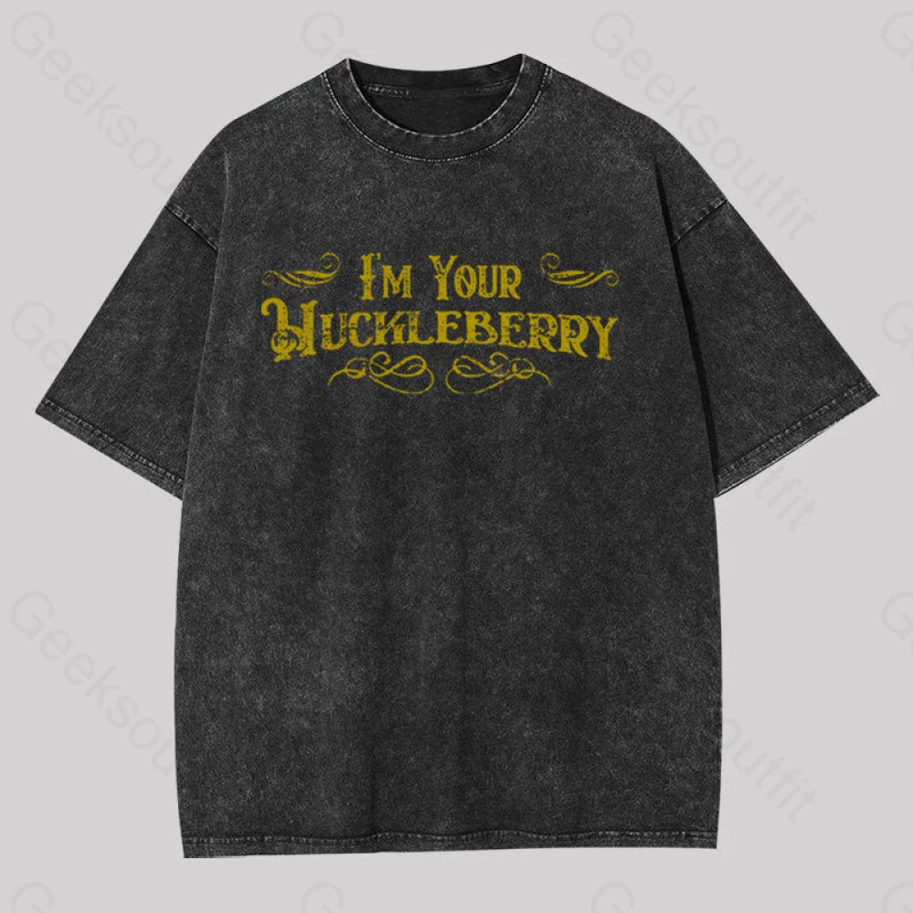 I?��m Your Huckleberry Geek Washed T-Shirt Black / S