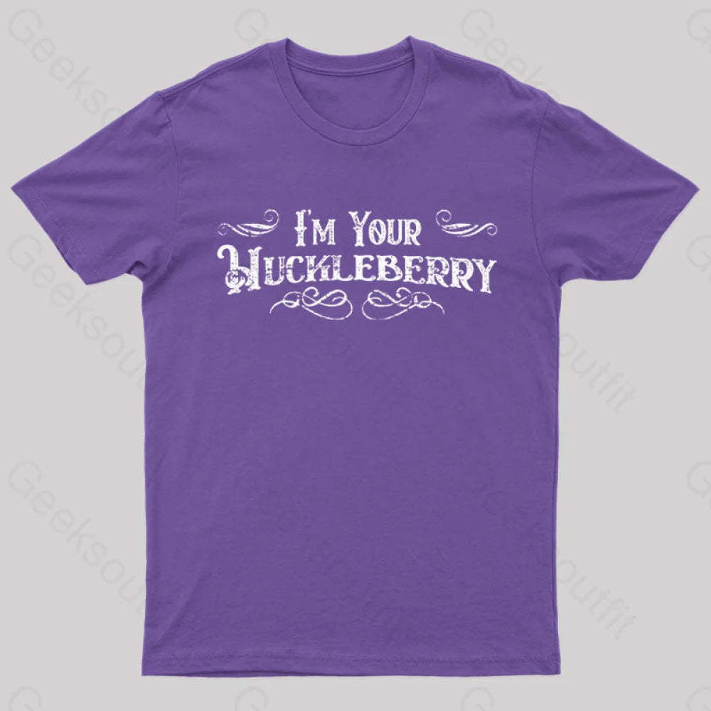 I’m Your Huckleberry T-Shirt Purple / S