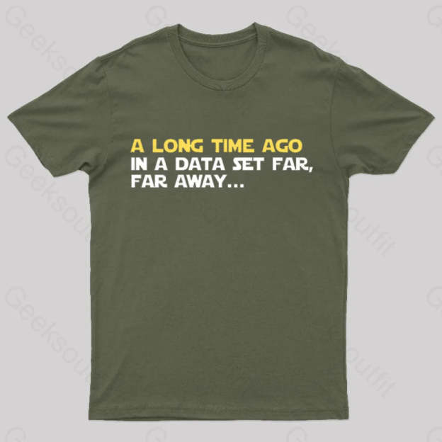 In A Data Set Far Geek T-Shirt Army Green / S