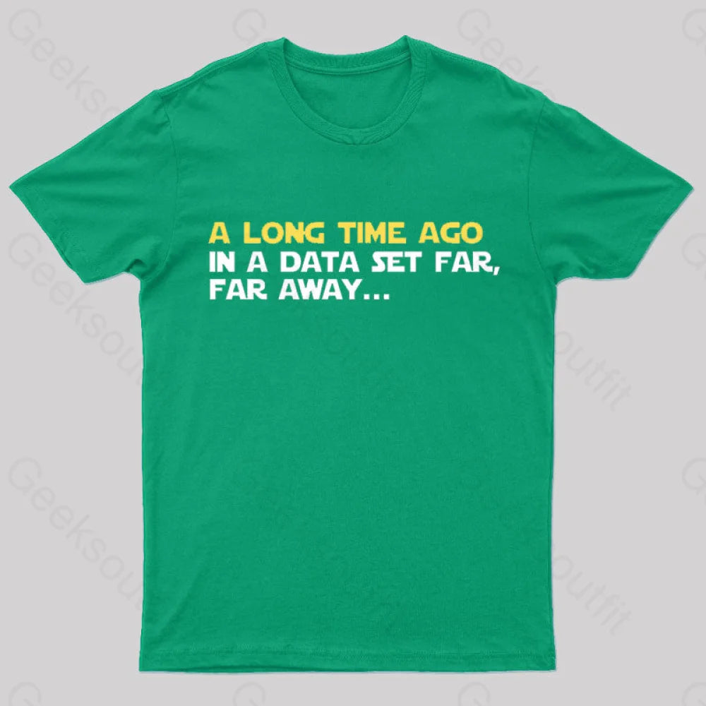 In A Data Set Far Geek T-Shirt Green / S