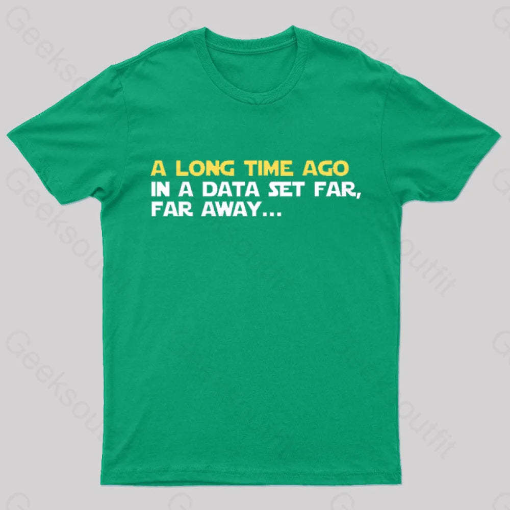 In A Data Set Far Geek T-Shirt Green / S