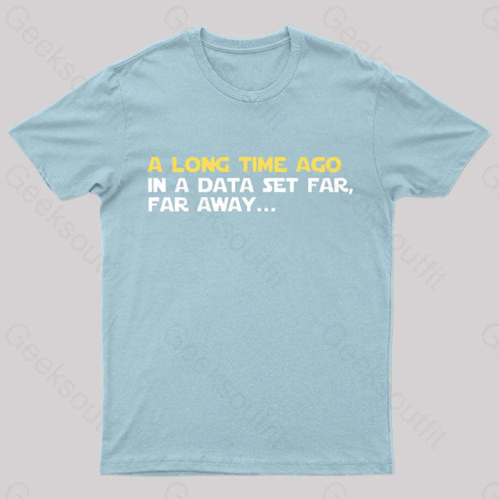 In A Data Set Far Geek T-Shirt Light Blue / S