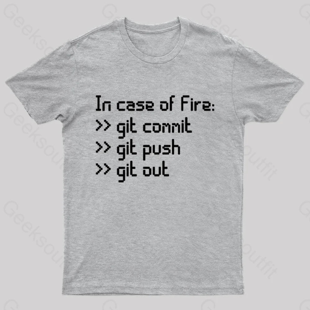In Case Of Fire Nerd T-Shirt Grey / S