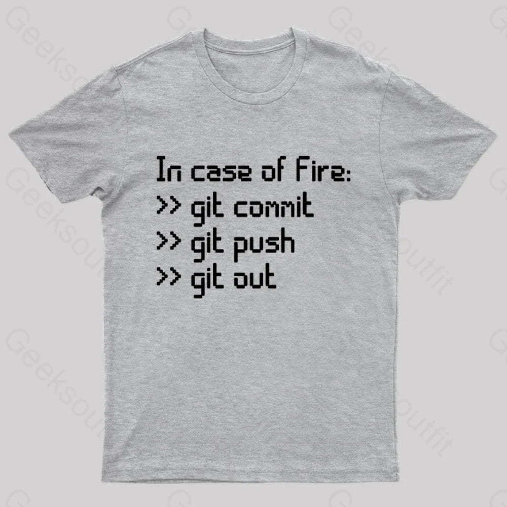 In Case Of Fire Nerd T-Shirt Grey / S