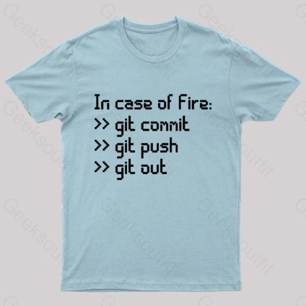 In Case Of Fire Nerd T-Shirt Light Blue / S