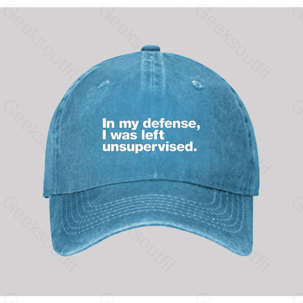 In My Defense I Was Left Unsupervised Washed Vintage Baseball Cap Blue