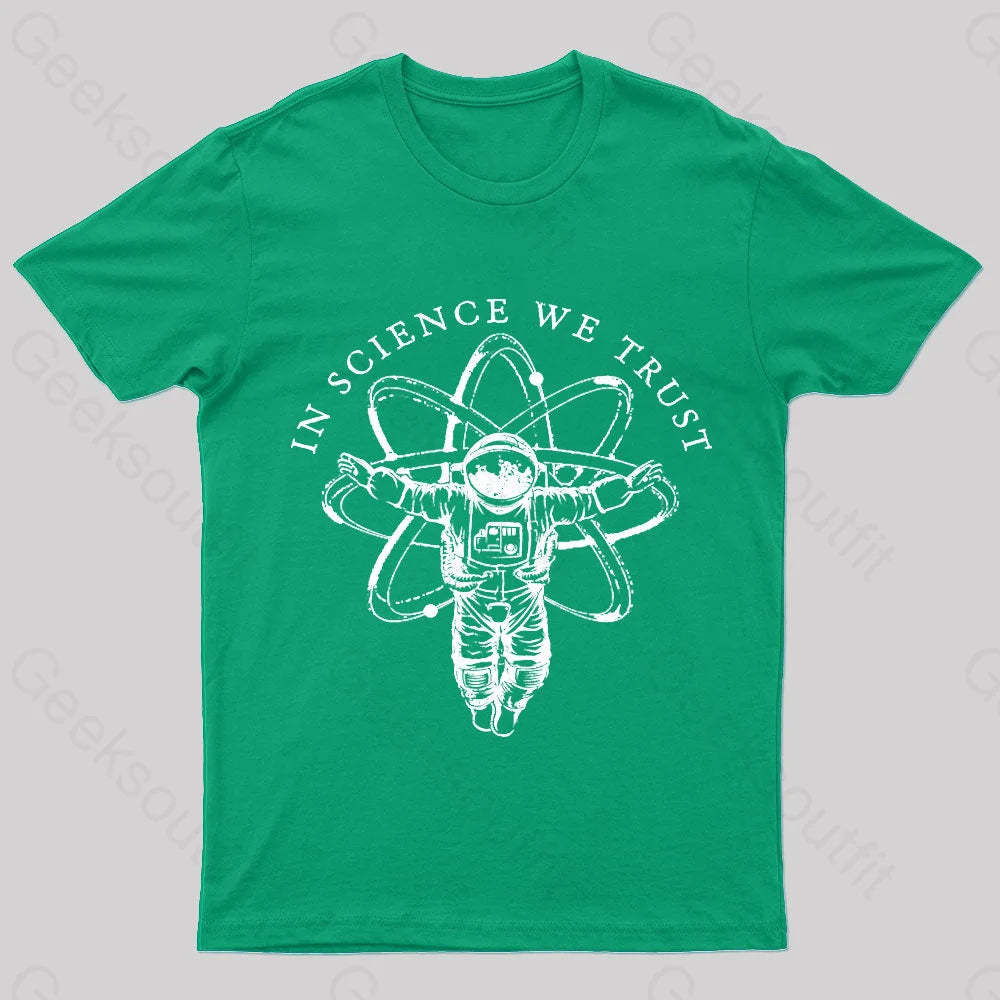 In Science We Trust Nerd T-Shirt Green / S