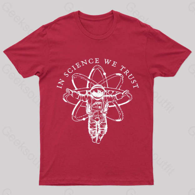In Science We Trust Nerd T-Shirt Red / S