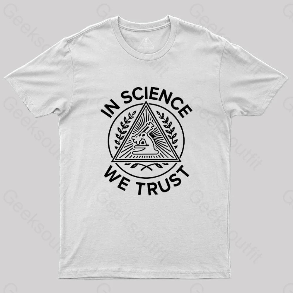 In Science We Trust T-Shirt White / S