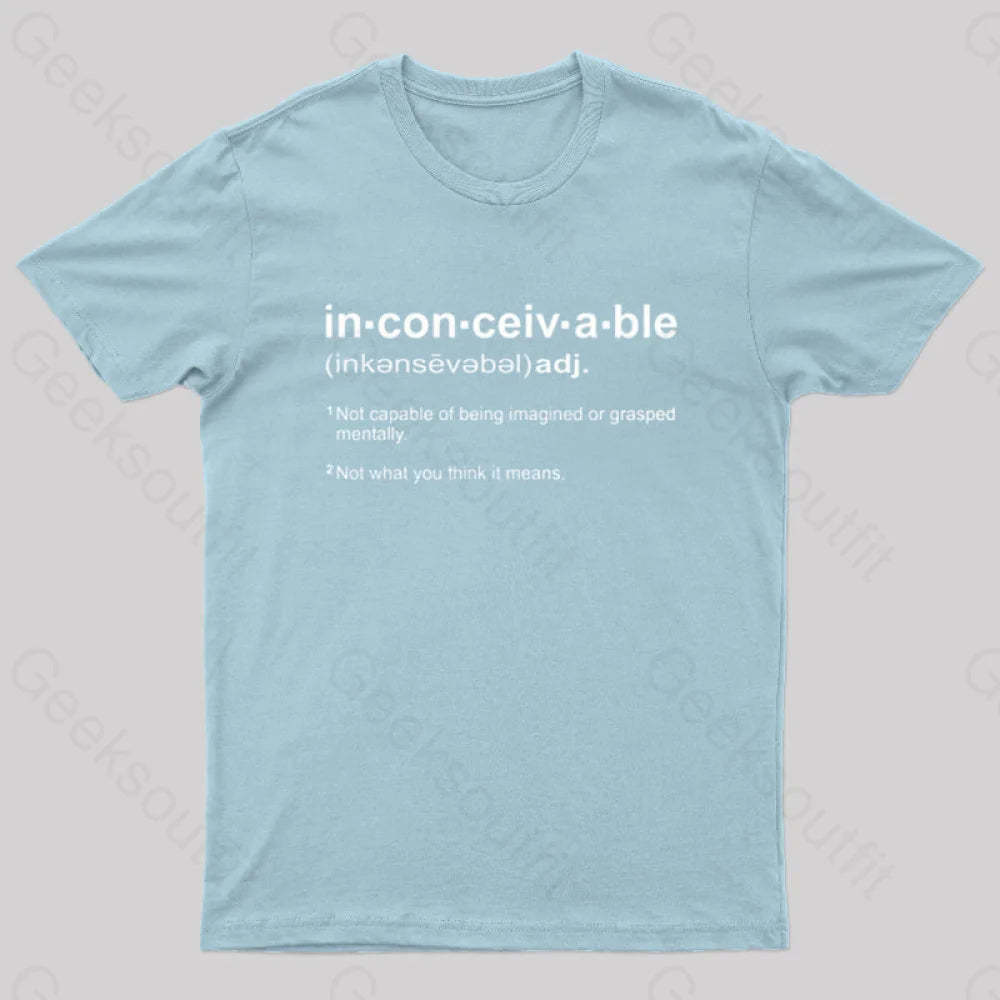 Inconceivable Definition Geek T-Shirt Light Blue / S