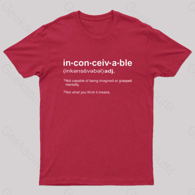 Inconceivable Definition Geek T-Shirt Red / S