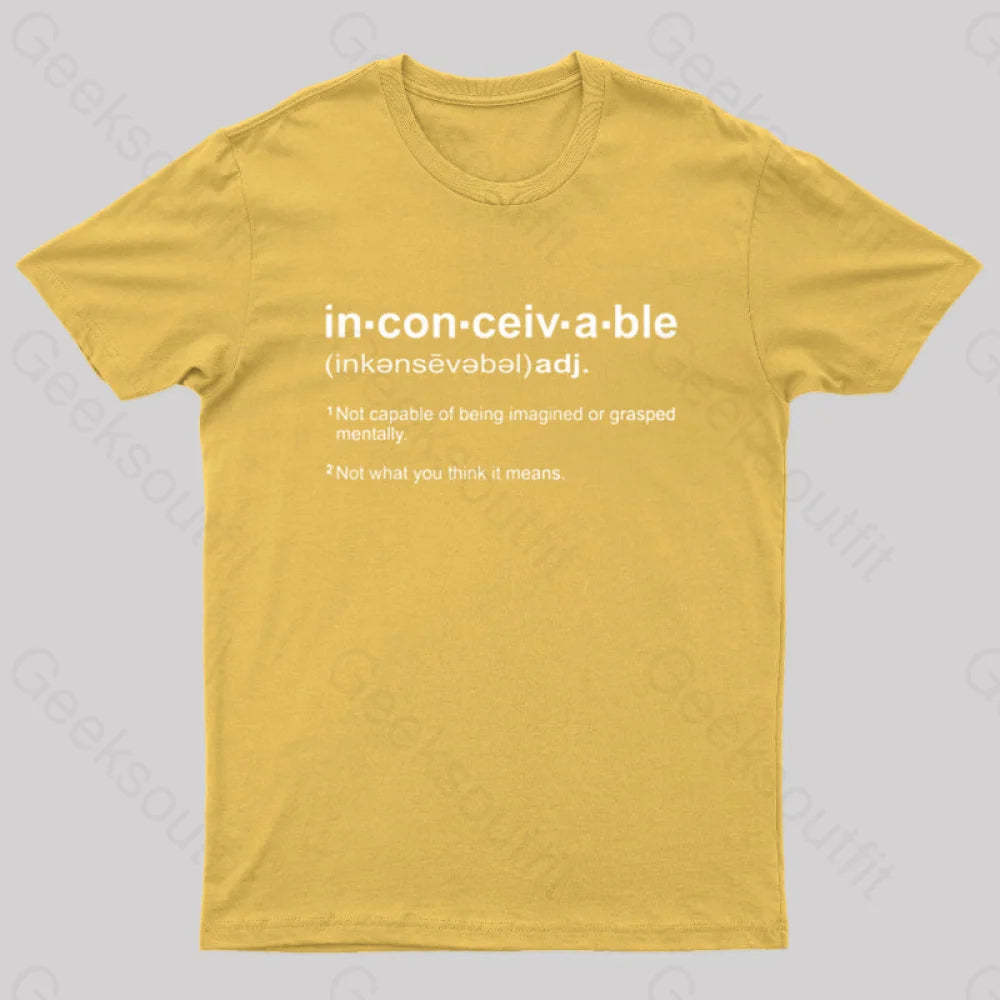 Inconceivable Definition Geek T-Shirt Yellow / S