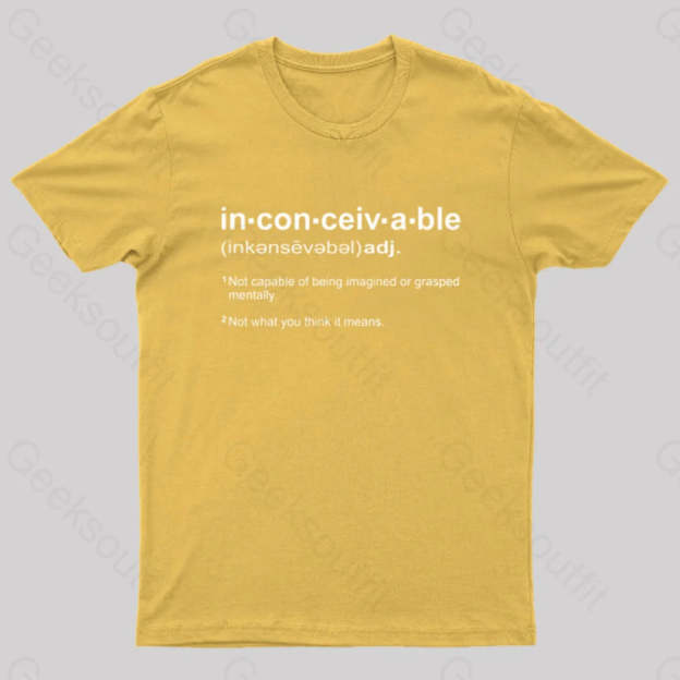 Inconceivable Definition Geek T-Shirt Yellow / S